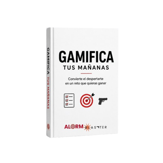 Ebook Gamifica tus mañanas AlarmBlaster™